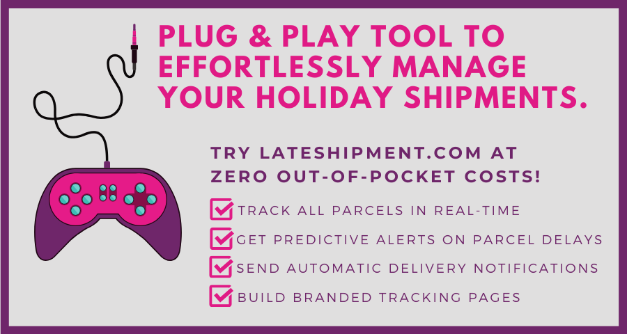 LateShipment ad for Delivery Experience Management