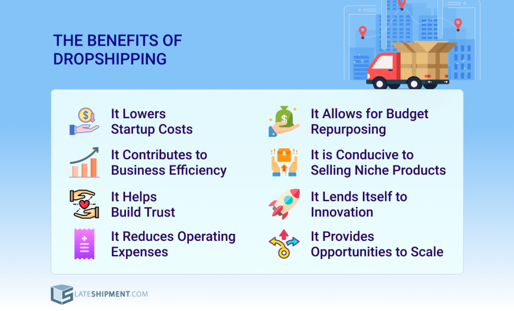 The Benefits of Dropshipping