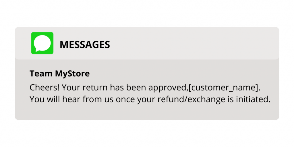 Return request approved SMS shipping notifications