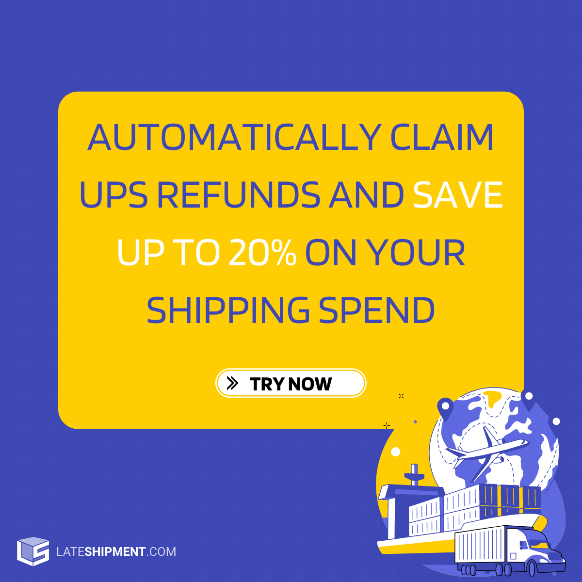 Automatically claim UPS refunds