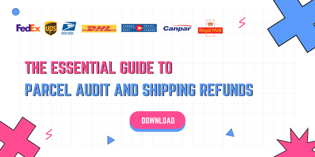 Parcel audit and shipping refunds guide ad