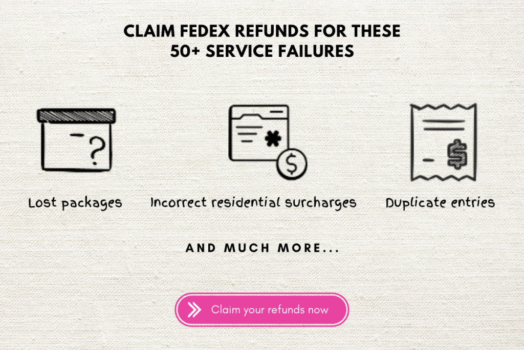 Claim FedEx refunds for these 50+ service failures