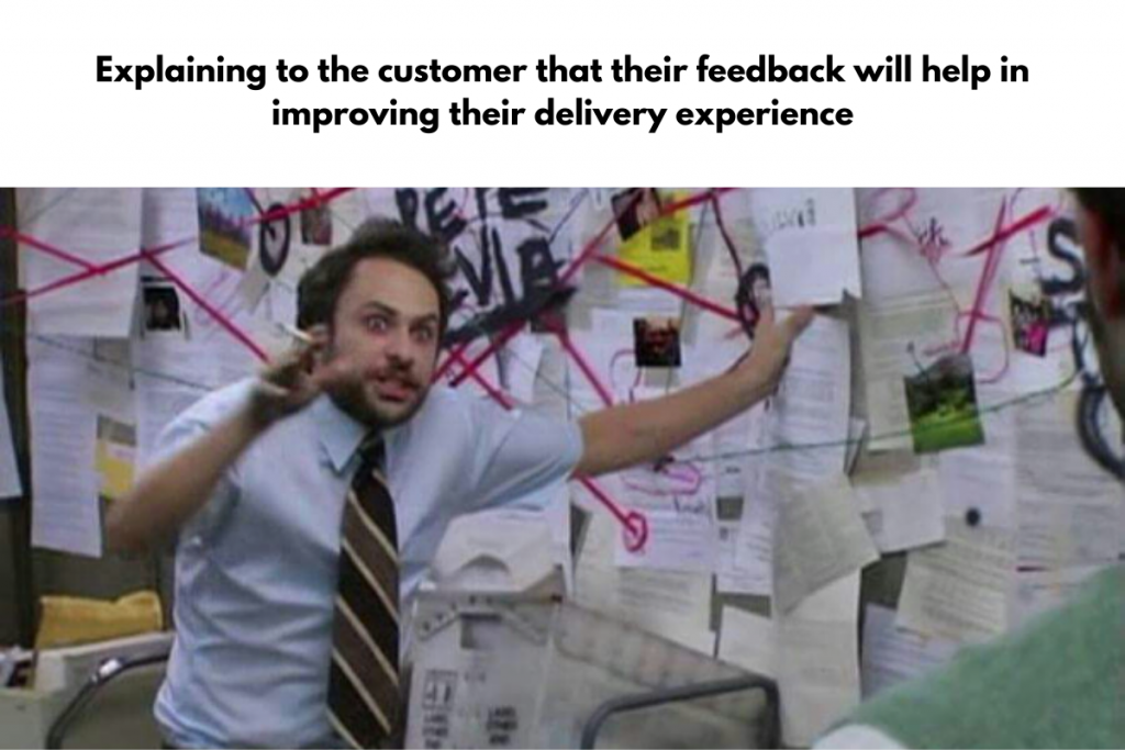 Customer feedback on delivery experiences