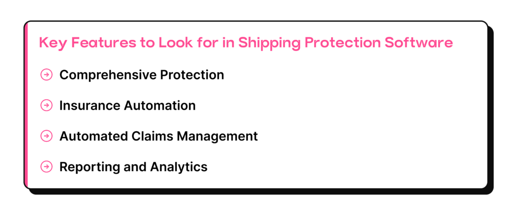 Key Features to Look for in Shipping Protection Software