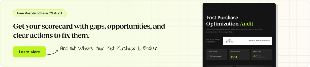 Free Post-Purchase CX Audit - CTA Banner